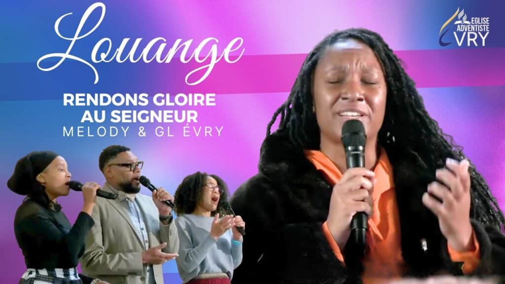 , Évry,À JAMAIS TU ES SAINT / JIREH / C’EST JÉSUS QUAND JE CHANCELLE / LA BÉNÉDICTION – GL D’EVRY